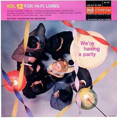 The Malcolm Lockyer Orchestra Were Having A Party RCA Vinyl LP