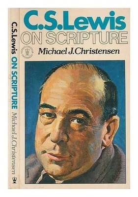 C.S.Lewis on Scripture (Hodder Chri..., Christensen, Mi