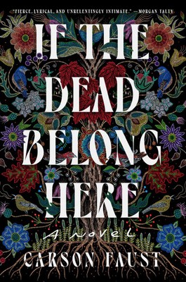 If the Dead Belong Here | A Novel | Carson Faust | Englisch | Buch | 2025