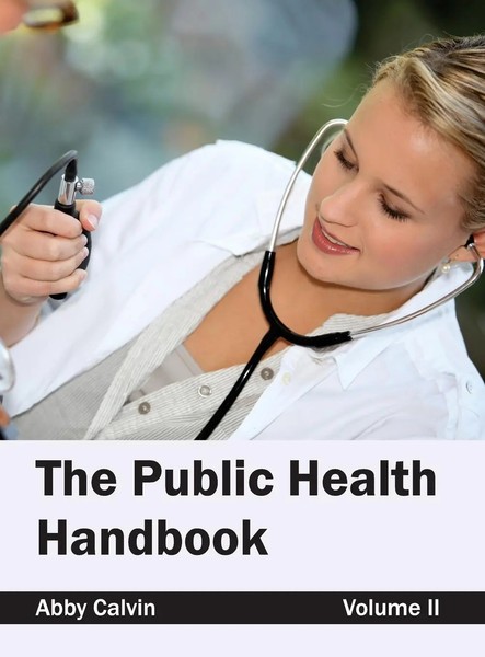 The Public Health Handbook | Volume Ii | Abby Calvin | Buch | Gebunden | 2015-image