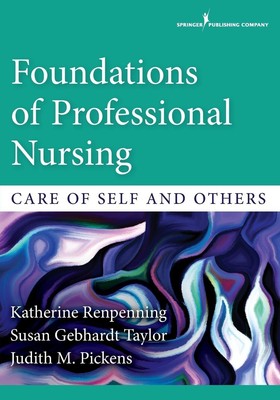Foundations of Professional Nursing Katherine Mscn Renpenning