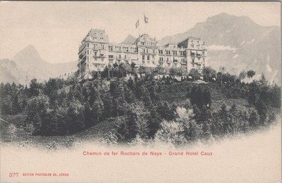Chemin DE Fer Rochers Naye Grand Hotel Caux Switzerland 1900s Postcard