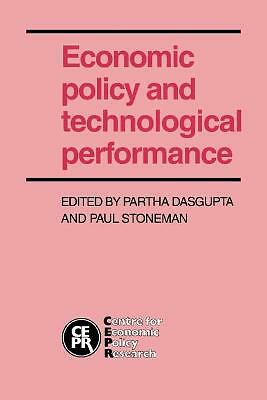 Economic Policy and Technological Performance Dasgupta Stoneman Paperback