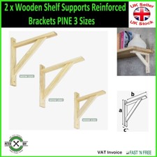 2 x Wooden Shelf Supports Reinforced Brackets PINE 3 Sizes