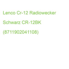 Lenco Cr-12 Radiowecker Schwarz CR-12BK (8711902041108)