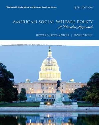 American Social Welfare - Paperback, by Karger Howard; Stoesz - Very Good