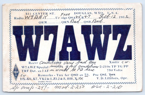 1932 Douglas Wyoming Converse County V D Lillifors W7AWZ ARRL Ham Radio QSL Card