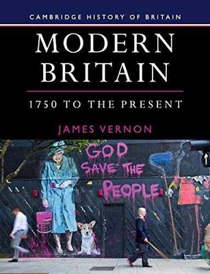 #ad Modern Britain 1750 to the Present Paperback by Vernon James Very Good $12.53