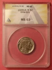 1935 D/D Buffalo Nickel - ANACS MS 63 - RPM-006