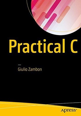 PRACTICAL C By Giulio Zambon **BRAND NEW**