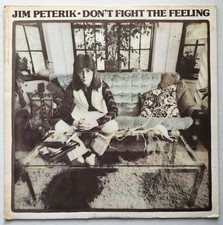 JIM PETERIK - DON'T FIGHT THE FEELING LP 1976 (EPIC) PE 34196 STEREO PROMO