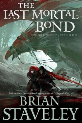 Last Mortal Bond Brian Staveley Taschenbuch Kartoniert / Broschiert Englisch