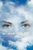 Owen Cammock | My Heart Your Eyes | Taschenbuch | Englisch (2011) | Authorhouse