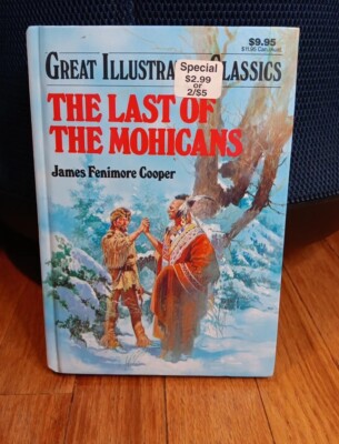 Vintage 1990s Last of The Mohicans Great Illustrated Classics Hardcover vtg Book