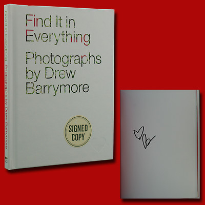 Find It In Everything SIGNED Drew Barrymore (2014,HC,1st/1st) BRAND NEW