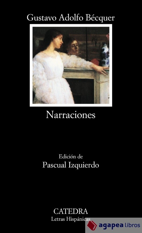 Narraciones. NUEVO. ENVÍO URGENTE (Librería Agapea) - Gustavo Adolfo Bécquer , y Pascual Izquierdo