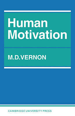 Human Motivation Vernon Paperback Cambridge University Press 9780521095808