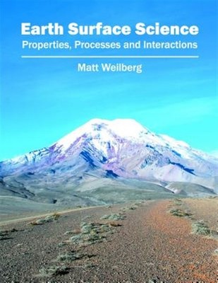 Earth Surface Science : Properties, Processes and Interactions, Hardcover by ...