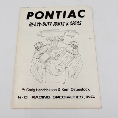 Rare & Vintage Pontiac Heavy-Duty Parts & Specs H-O Racing Specialties