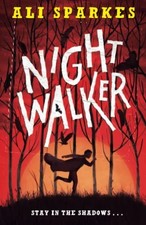 Night Walker (Night Speakers) by Sparkes, Ali Book The Fast Free Shipping