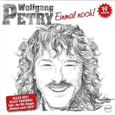 Wolfgang Petry - Einmal noch! Das Neue Album 2014 CD Schlager Neu & OVP