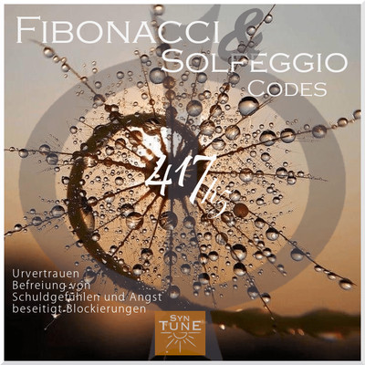 Fibonacci- Solfeggio- Codes - Fibonacci-Solfeggio 417 Hz - digital Download!