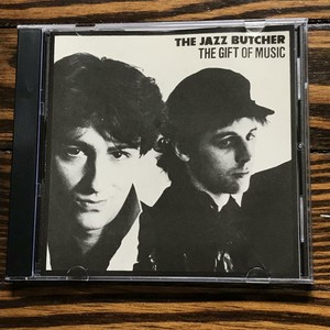 The-Gift-of-Music-The-Jazz-Butcher-Audio-CD