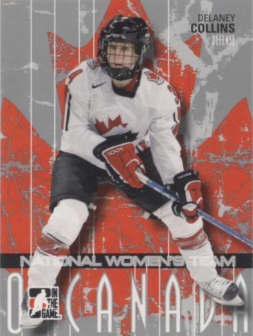 2007-08 In the Game O Canada - Delaney Collins #28 - 1 of 1