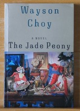 The Jade Peony by Choy, Wayson Book The Cheap Fast Free Post