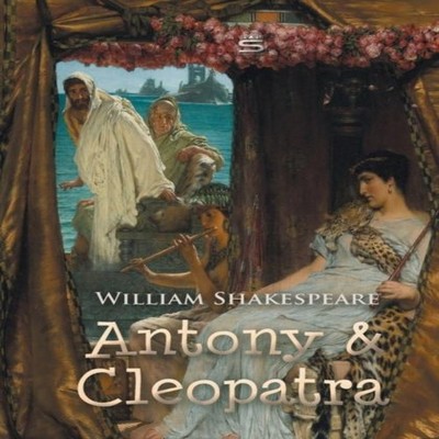 Antony and Cleopatra William Shakespeare Paperback Progres et Dec