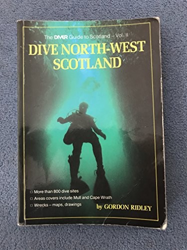 Dive North West Scotland [Paperback] [1998] Ridley, Gordon | eBay