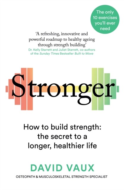 Stronger by David Vaux PAPERBACK 9781780726090