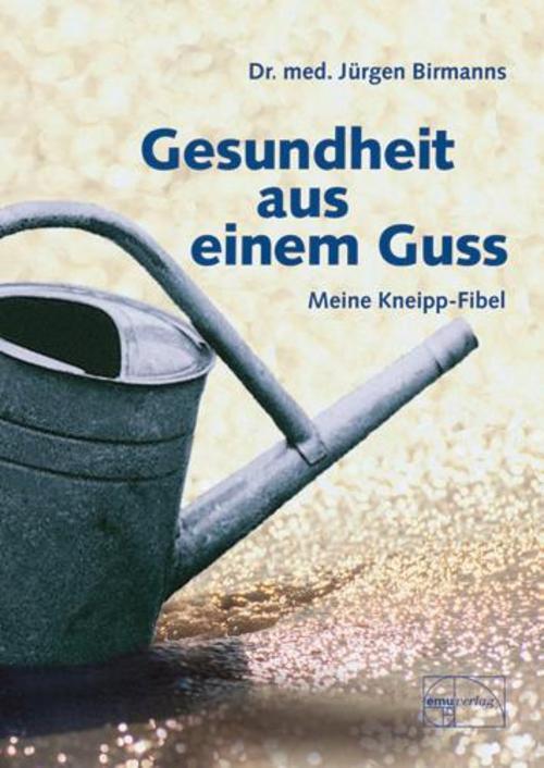 Gesundheit Aus Einem Guss Jürgen Birmanns