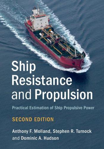 Anthony F. Molland Stephen R. Turnock Domi Ship Resistance A