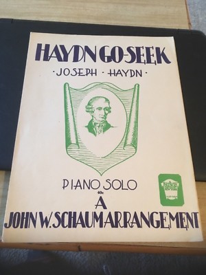 Vtg Sheet Music: Haydn Go-Seek, Piano Solo, Haydn ,Arr John Schaum 1944