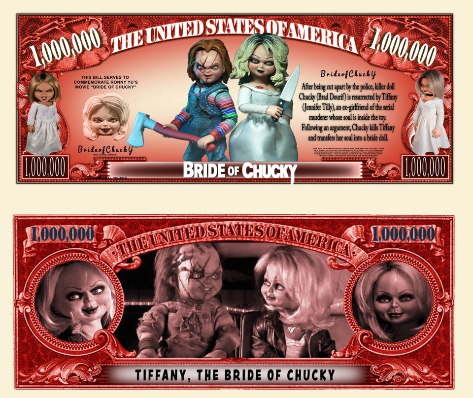 OUR BRIDE OF CHUCKY MILLION DOLLAR BILL (25 Bills)