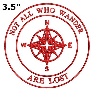 Not All Wander Are Lost Embroidery