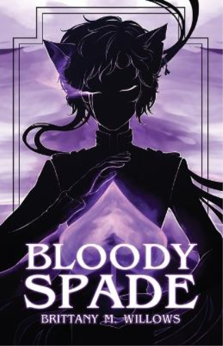 Brittany M Willows Bloody Spade (Tascabile) Cardplay Duology