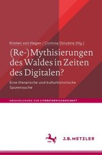 (Re-)Mythisierungen des Waldes in Zeiten des ...