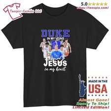 Duke Basketball In My Veins Jesus In My Heart Shirt