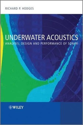 Underwater Acoustics by Richard P. Hodges - 9780470688755