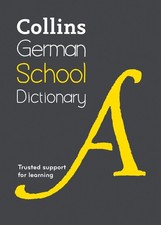 Image of German School Dictionary Trusted support for learning Collins School Dictiona...