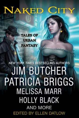 Naked City: Tales of Urban Fantasy by Ellen Datlow: Used