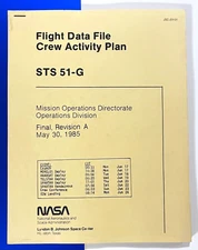 STS-51-G NASA SPACE SHUTTLE MISSION FLIGHT DATA FILE CREW ACTIVITY PLAN