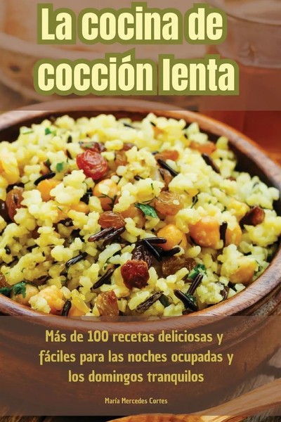 La Cocina De CoccióN Lenta María Mercedes Cortes Taschenbuch Spanisch 2023-image