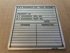 Vintage B.F. GOODRICH Tire Co Aluminum Metal Sign Tag TOOL RECORD Akron OH #16