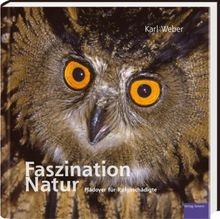 Faszination Natur: Plädoyer für Rufgeschädigte von ... | Buch | Zustand sehr gut
