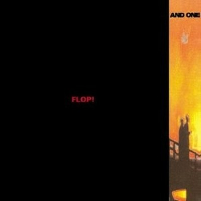 AND ONE ''FLOP'' CD RE-RELEASE NEU