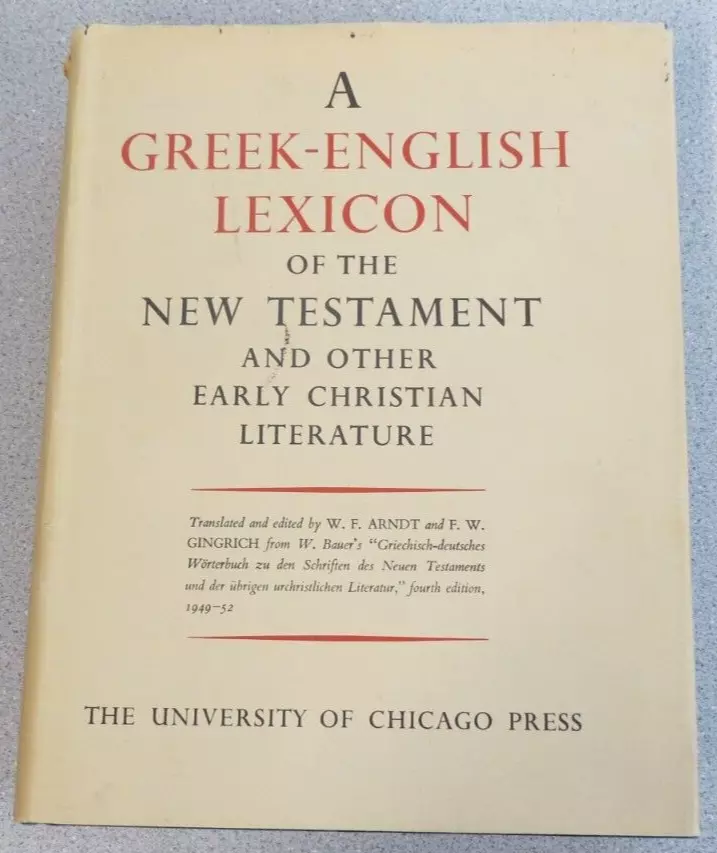 A Greek–English Lexicon of the New Testament and Other Early