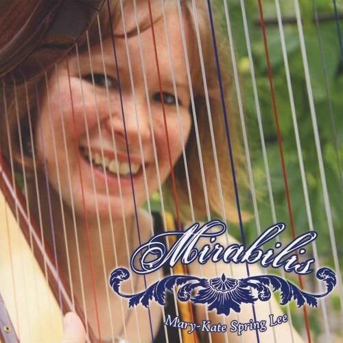 Mary-Late Lee Spring Mirabilis (CD)